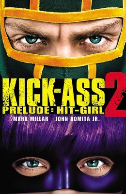 Kick-Ass 2 Prelude: Hit-Girl (2013)