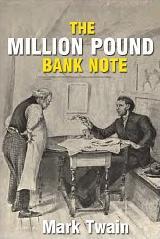 The One Million Pound Bank Note (Tale Blazers)