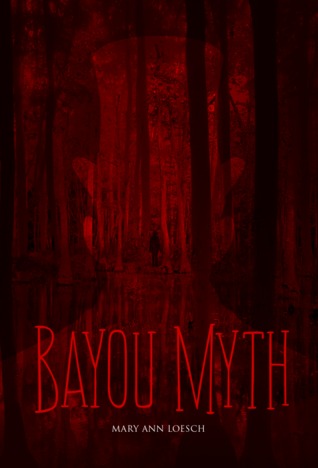 Bayou Myth (2012)