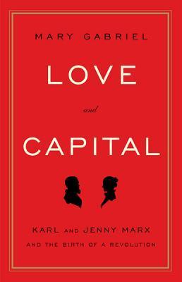 Love and Capital: Karl and Jenny Marx and the Birth of a Revolution (2011)