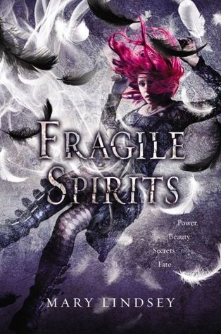 Fragile Spirits