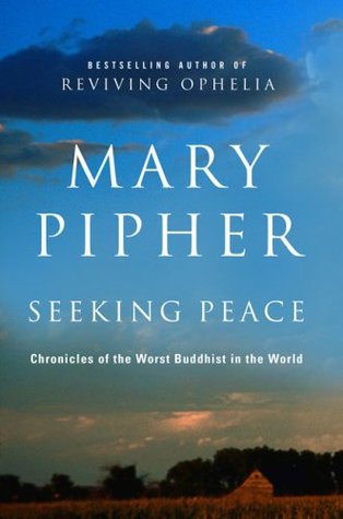 Seeking Peace: Chronicles of the Worst Buddhist in the World (2009)