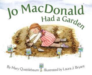 Jo MacDonald Had a Garden (2012)