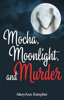 Mocha, Moonlight, and Murder (2013)