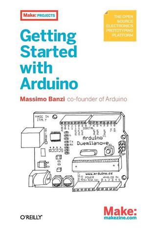 Getting Started with Arduino (2009)