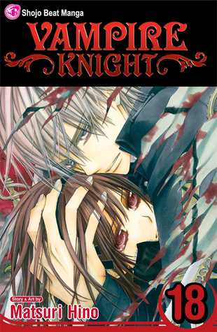 Vampire Knight, Vol. 18 (2014)
