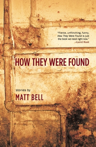 How They Were Found (2010)