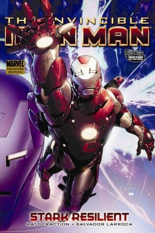 The Invincible Iron Man, Vol. 5: Stark Resilient,  Book 1