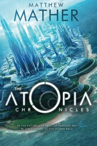 The Atopia Chronicles (2014)