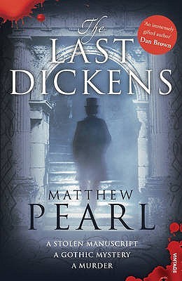 The Last Dickens. Matthew Pearl (2010)