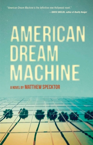 American Dream Machine (2013)