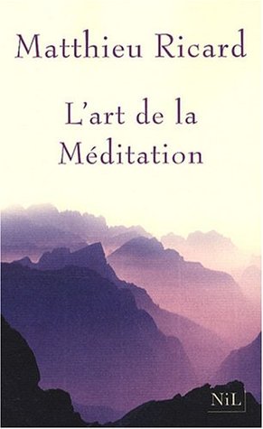 L'art de la méditation (2008)