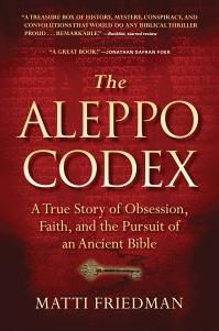 The Aleppo Codex: The True Story of Obsession, Faith, and the International Pursuit of an Ancient Bible (2012)