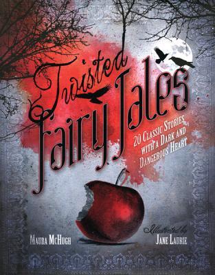 Twisted Fairy Tales (2013)