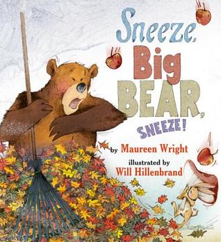 Sneeze, Big Bear, Sneeze! (2011)