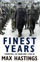 Finest Years: Churchill as Warlord 1940-45 (2009)