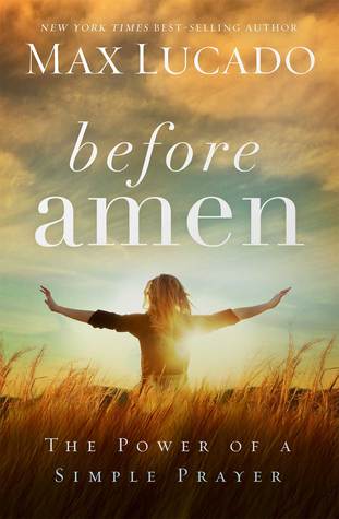 Before Amen: The Power of a Simple Prayer (2014)