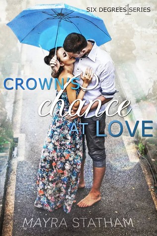 Crown's Chance at Love (Book 1 of Six Degrees Series) (2000)
