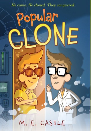 Popular Clone: The Clone Chronicles #1