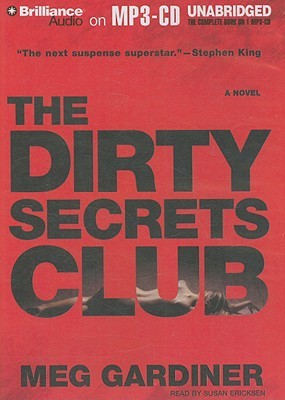 Dirty Secrets Club, The