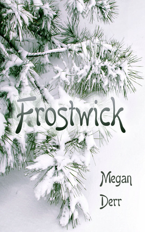 Frostwick (2012)