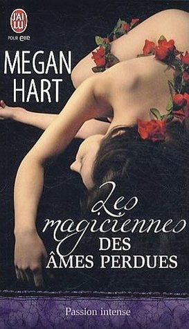 Les magiciennes des âmes perdues (2010)