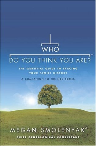 Who Do You Think You Are?: The Essential Guide to Tracing Your Family History (2010)