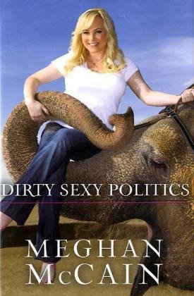 Dirty Sexy Politics (2010)