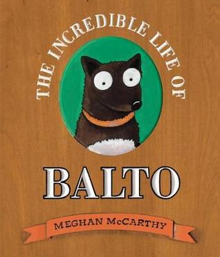 Incredible Life of Balto