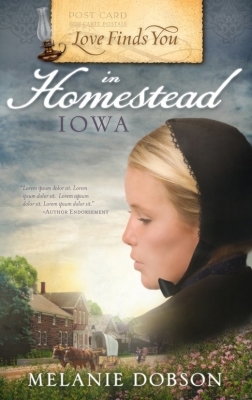 Love Finds You in Homestead, Iowa