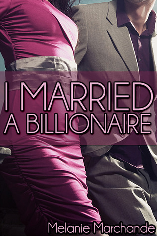 I Married a Billionaire (2013)