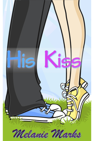 His Kiss (2011)