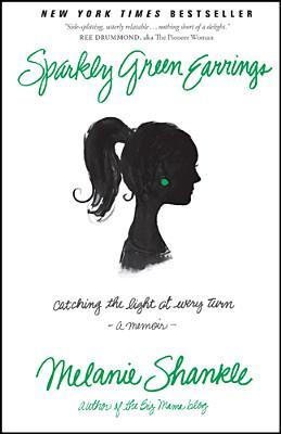Sparkly Green Earrings: Catching the Light at Every Turn (2013)