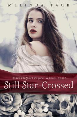 Still Star-Crossed (2013)