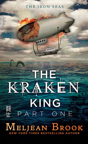 The Kraken King, Part I: The Kraken King and the Scribbling Spinster