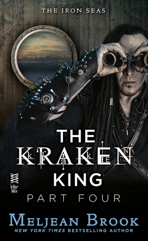 The Kraken King, Part IV: The Kraken King and the Inevitable Abduction
