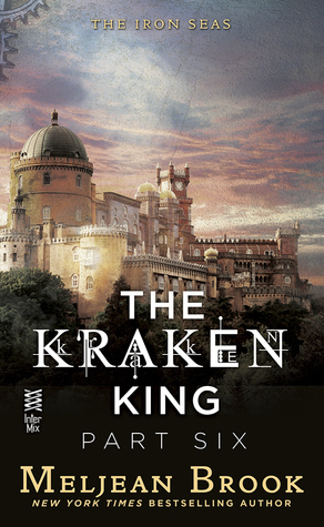 The Kraken King Part VI: The Kraken King and the Crumbling Walls
