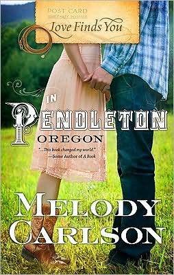 Love Finds You in Pendleton, Oregon