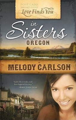 Love Finds You in Sisters, Oregon (2009)