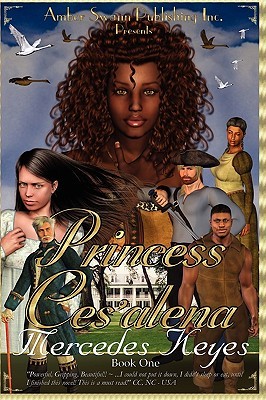 Princess Ces'alena (2010)