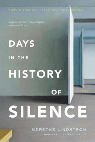 Days in the History of Silence (2013)