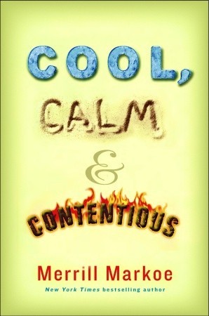Cool, Calm & Contentious