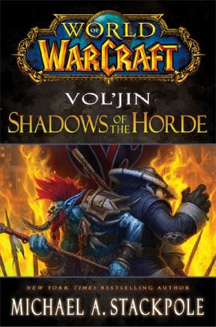 World of Warcraft: Vol'jin: Shadows of the Horde (2013)
