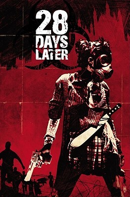 28 Days Later, Vol. 1: London Calling