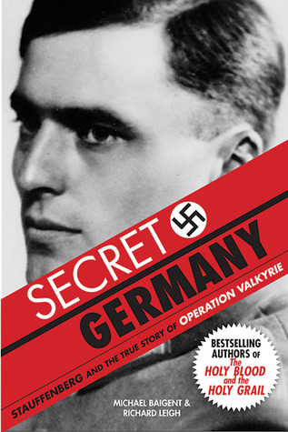 Secret Germany: Stauffenberg & the True Story of Operation Valkyrie (1994)