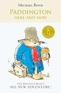 Paddington: Here and Now (2010)