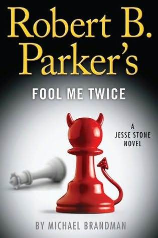 Robert B. Parker's Fool Me Twice (2012)
