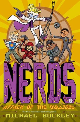 NERDS: Book Five: Attack of the BULLIES: 5