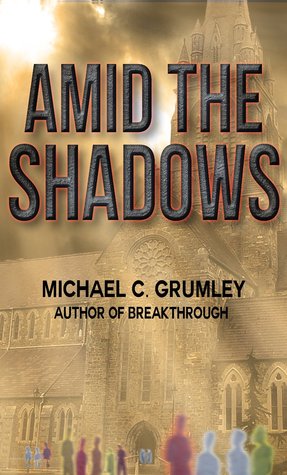 Amid the Shadows (2000)