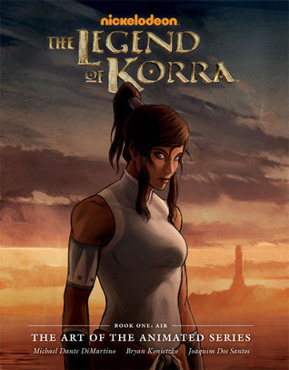 The Legend of Korra: The Art of the Animated Series Book One - Air (2013)